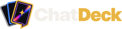 ChatDeck